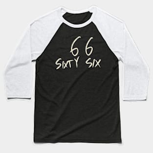 Hand Drawn Letter Number 66 Sixty Six Baseball T-Shirt